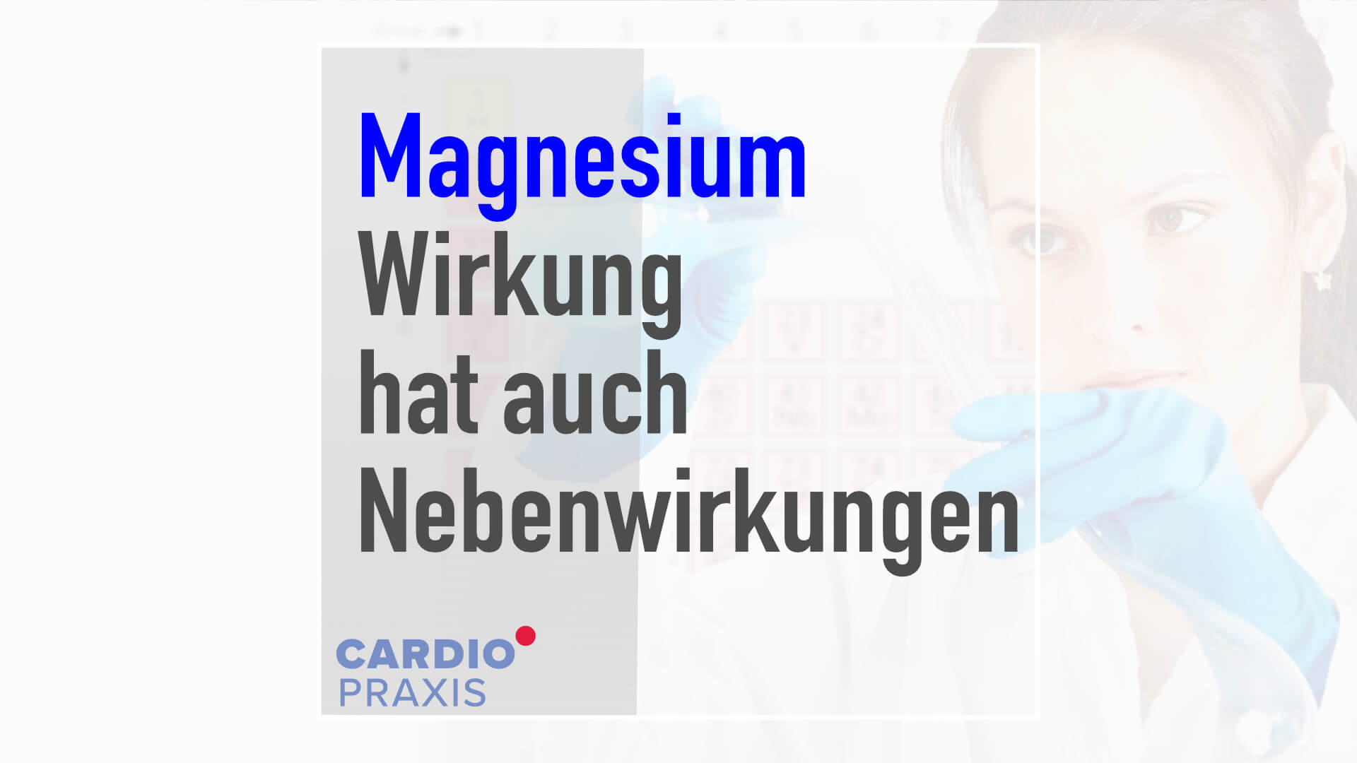 Video: Magnesium - Wirkung hat auch Nebenwirkungen