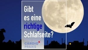 Gibt es eine richtige Schlafseite? | Cardiopraxis