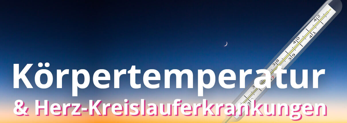 selbsthilfekurs koerpertemperatur herz kreislauferkrankungen