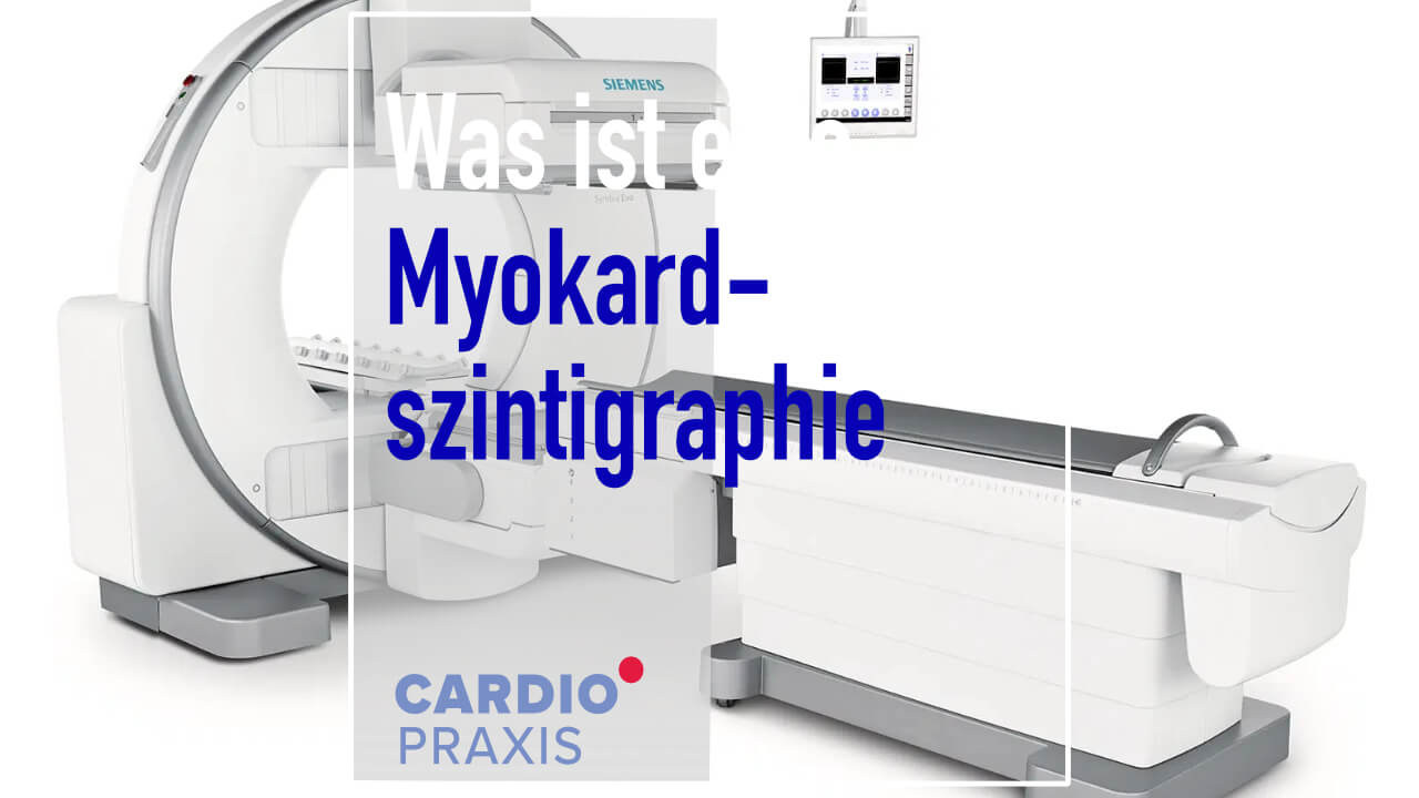 Was ist eine Myokardzintigrafie?