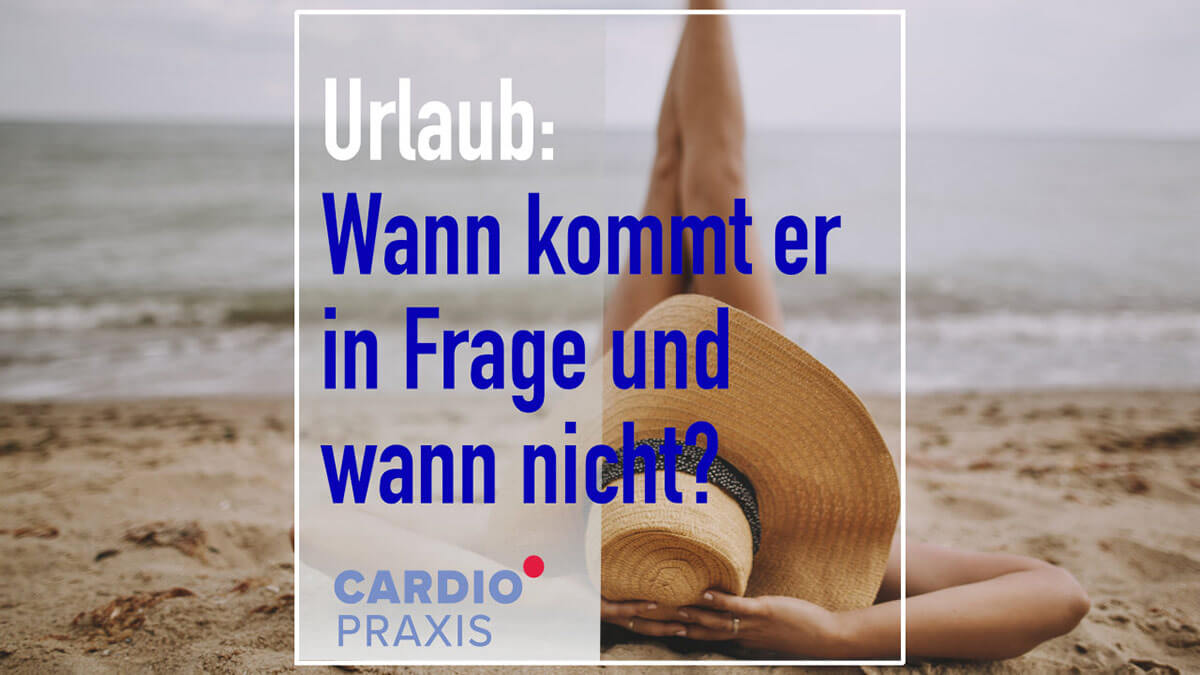 urlaub wann kommt er in frage wann nicht